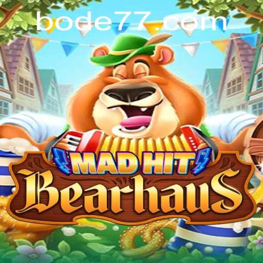 Descubra o Fascinante Mundo de MadHitBearhaus e a Estratégia Bode777